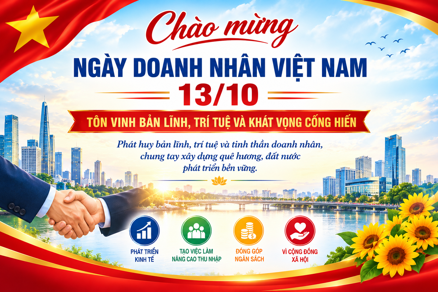 NGÀY DOANH NHÂN VIỆT NAM 13/10 – TÔN VINH BẢN LĨNH, TRÍ TUỆ VÀ KHÁT VỌNG CỐNG HIẾN